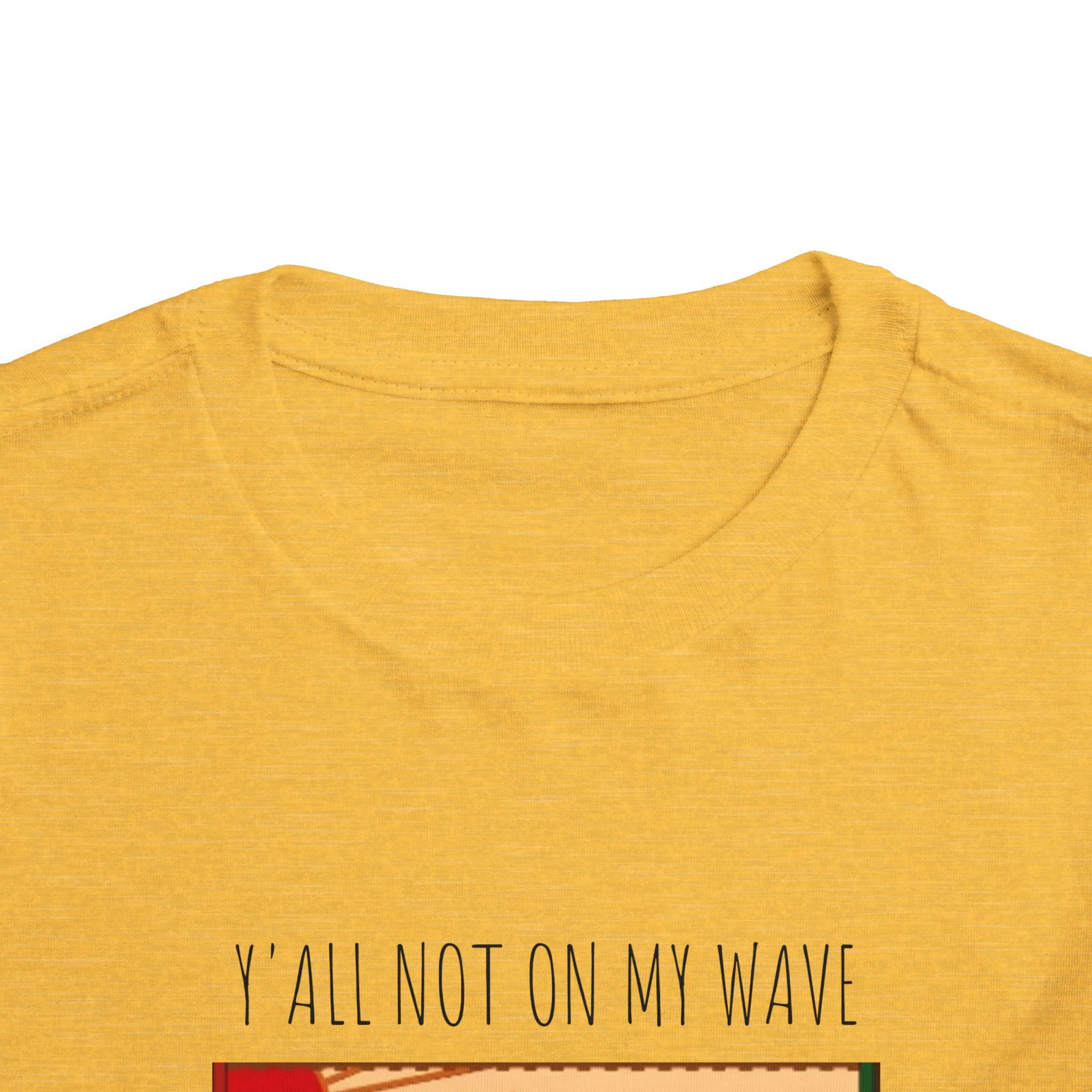Not On My Wave-Toddler Short Sleeve Tee