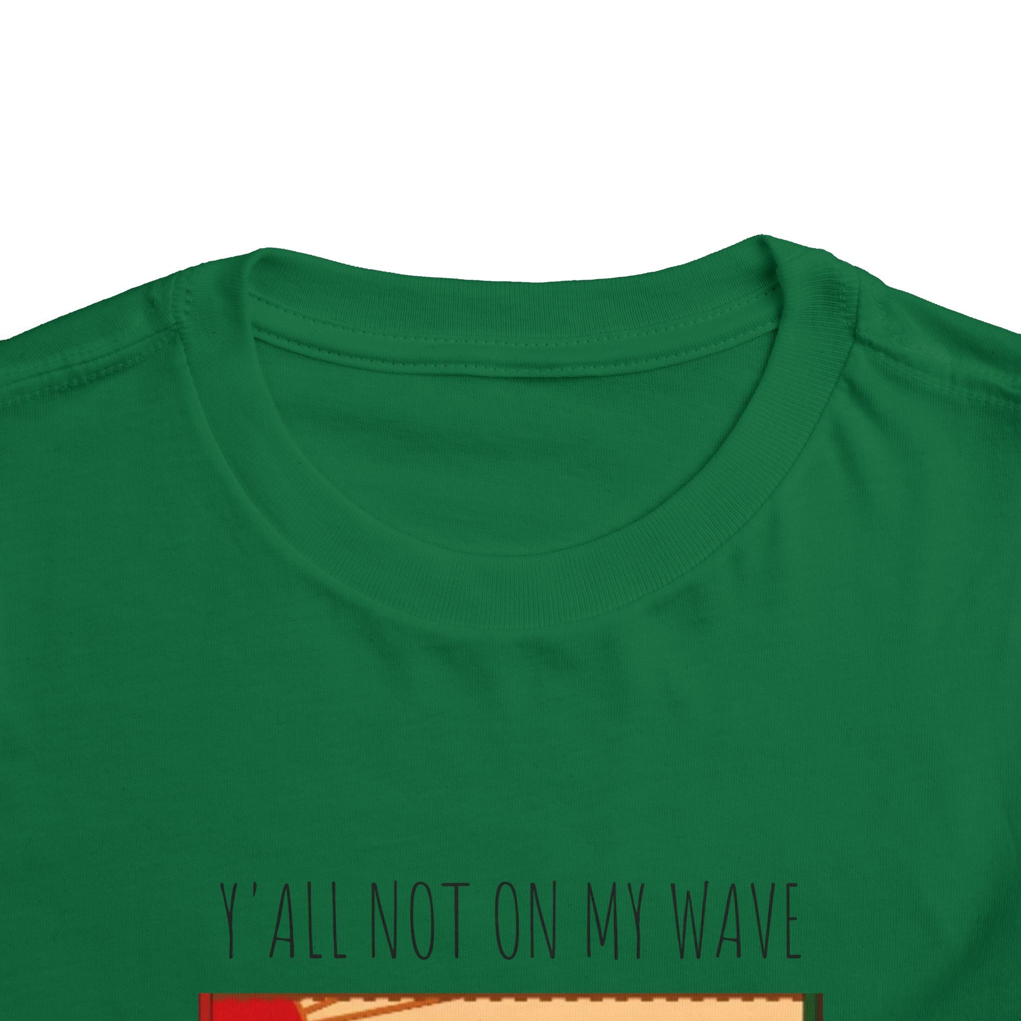 Not On My Wave-Toddler Short Sleeve Tee