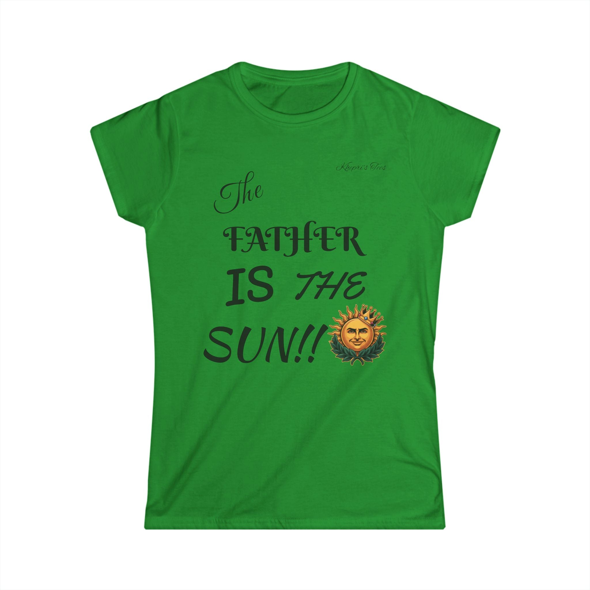Father Is The Sun-Women's Softstyle Tee